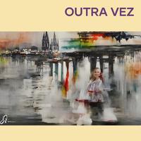 Outra Vez (Remastered 2022)