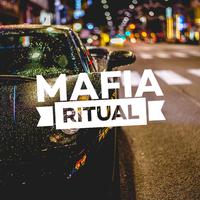 Mafia Ritual