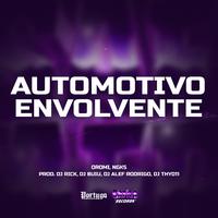 Automotivo Envolvente