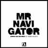 DJ刚仔 - Armin van Buuren-Mr. Navigator（Garet H Bootleg）（Garet H remix）