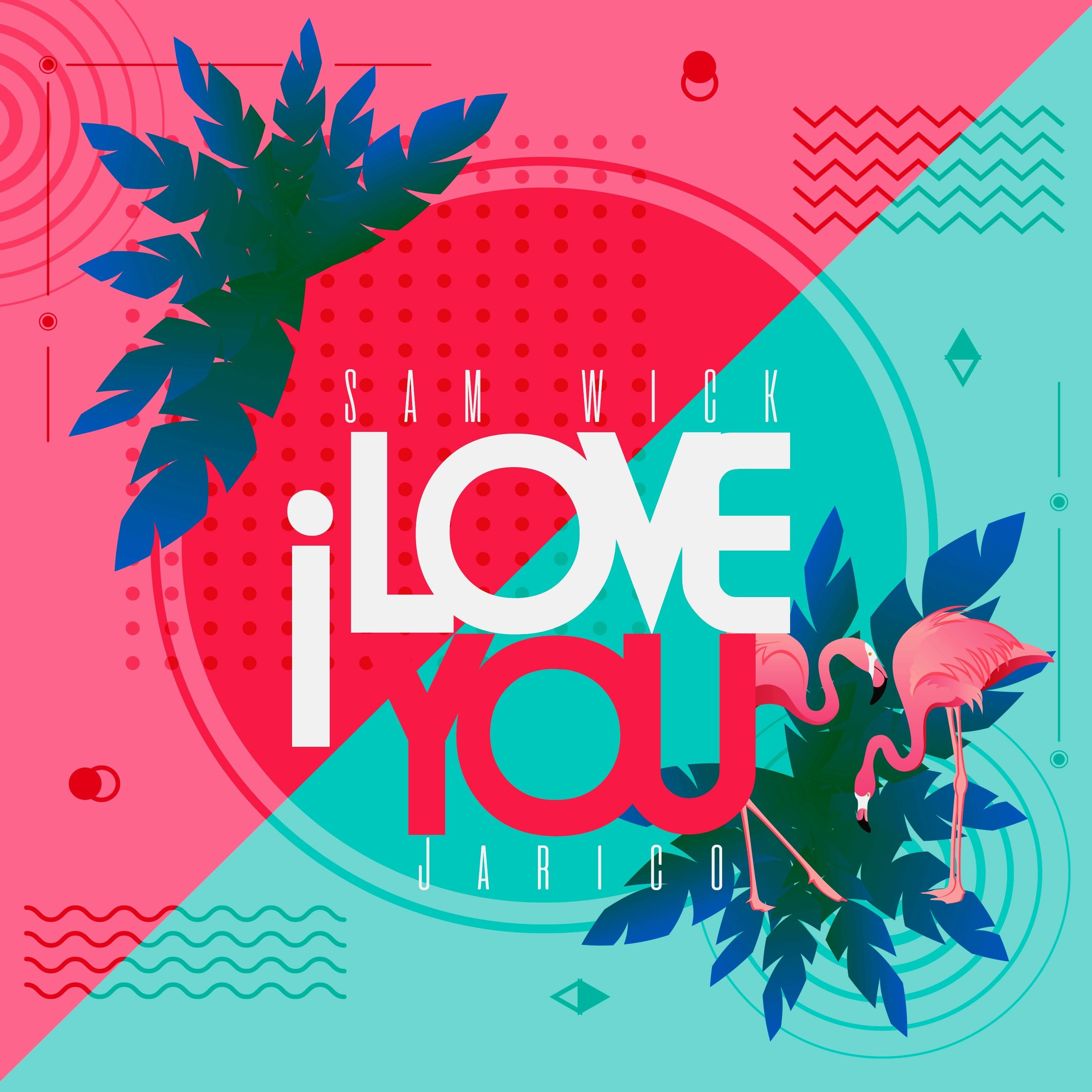 I Love You (feat. Jarico)