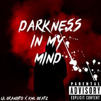 Darkness In My Mind