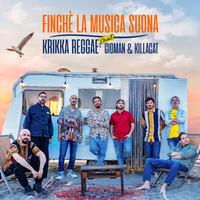 Finchè la musica suona (feat. Gioman,Killacat)