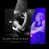 Mode6ixx - Murk Reminisce (feat. Oladips & Chinko Ekun)
