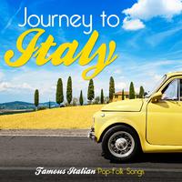 Journey to Italy: Famous Italian Pop-Folk Songs