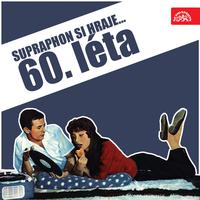 Supraphon si hraje... 60. Léta