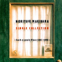 Single Collection: Such a Lovely Place 1997-1999