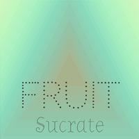 Fruit Sucrate