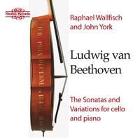 Beethoven: The Sonatas & Variations for Cello and Piano