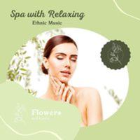 Spa With Relaxing Ethnic Music