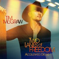 Two Lanes Of Freedom (Accelerated Deluxe Edition)