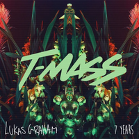 7 Years (T-Mass Remix)