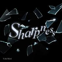 Sharpness (feat. NOS & Heartbib) [Special Edition]