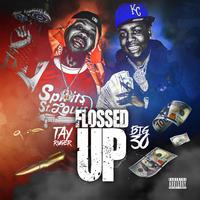 Flossed Up (feat. Big 30) [Radio Edit]