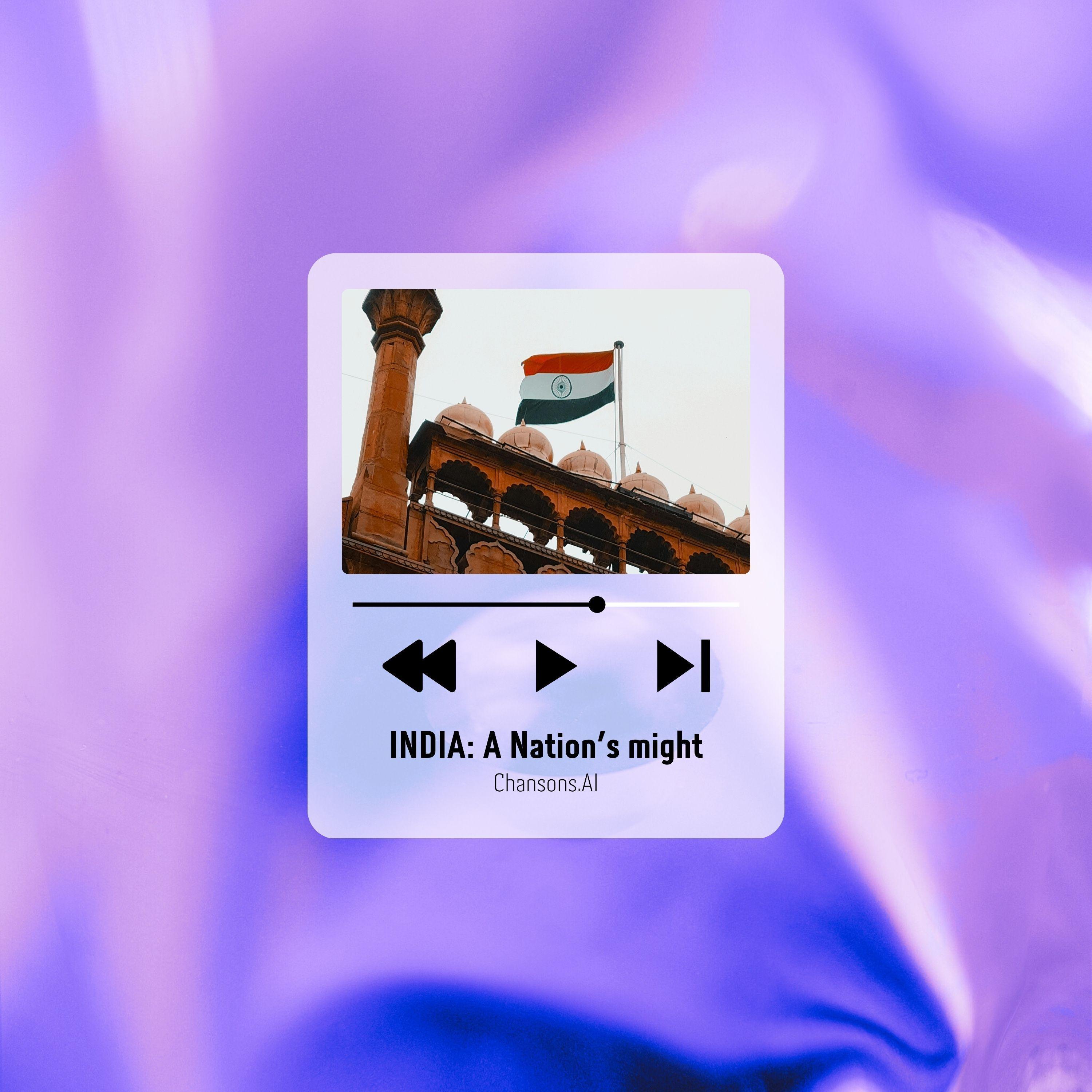 India, A Nations Might