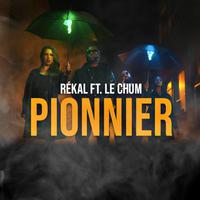 Pionnier (feat. Rékal)