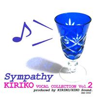 Sympathy - KIRIKO Vocal Collection, Vol. 2