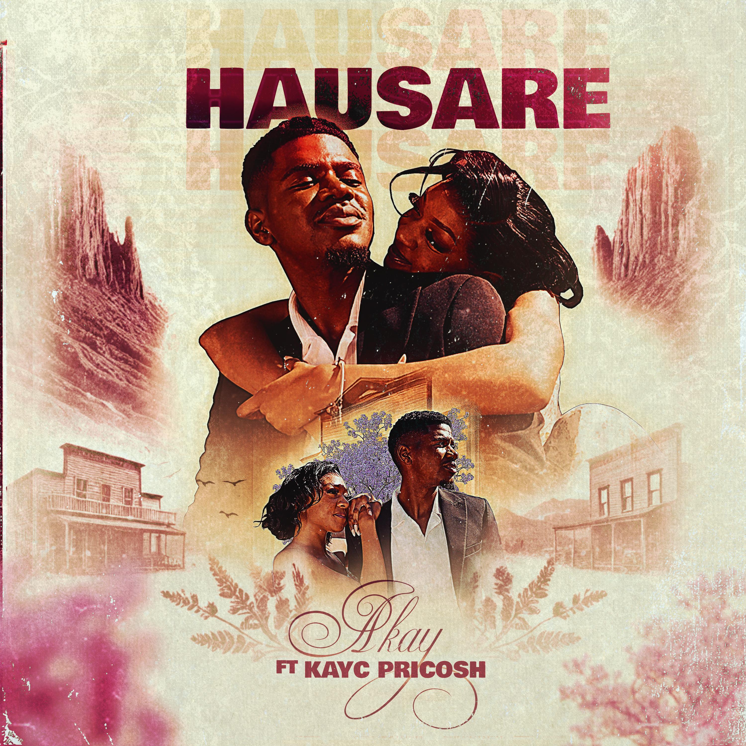 Hausare (feat. KayC pricosh)