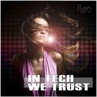 In Tech We Trust