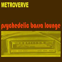 Psychedelic Bossa Lounge