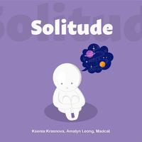 Solitude (feat. MadCat & Amalyn Leong)