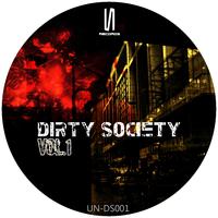 Dirty Society Vol. 1