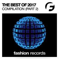 The Best of Fashion Music Records 2017 (Pt. 2)