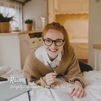 Rain: Delightful Atmosphere for Study Vol. 1