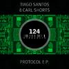 Tiago Santos - Protocol