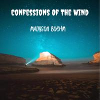 Confessions Of The Wind