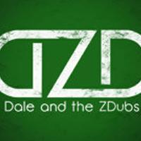 Dale and the ZDubs