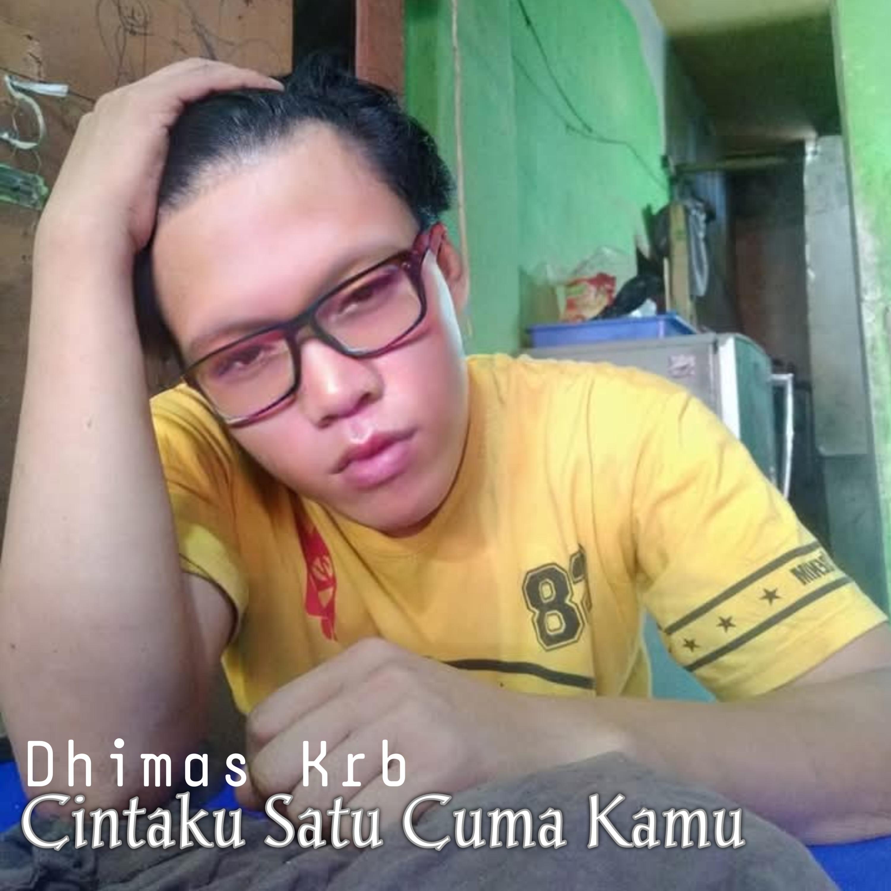 Cintaku Satu Cuma Kamu