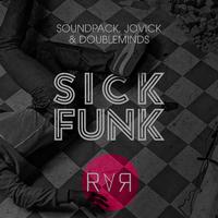 Sick Funk (feat. Jovick & Doubleminds)