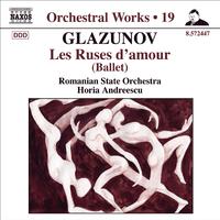 GLAZUNOV, A.K.: Orchestral Works, Vol. 19 - Les Ruses d'amour (Iasi Moldova Philharmonic, Andreescu)