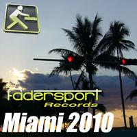 Fadersport Records Miami 2010