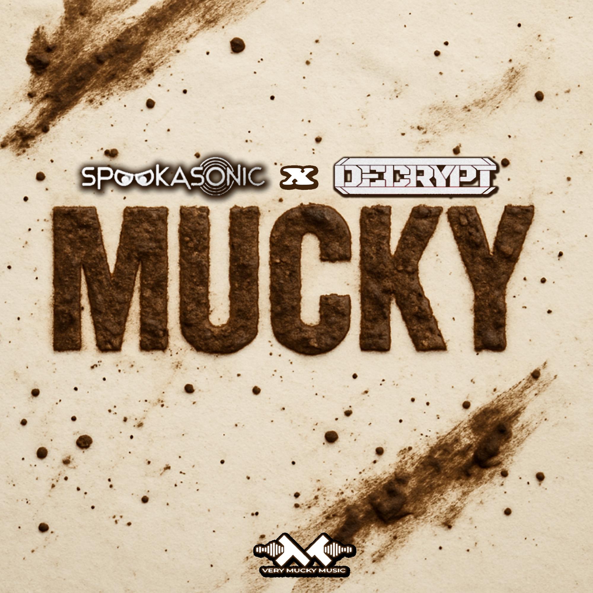 Mucky