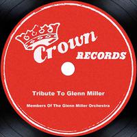 Tribute To Glenn Miller