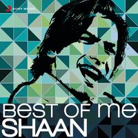 Best of Me Shaan