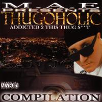 Thugoholic - Addicted 2 This Thug ****