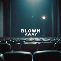 Blown Away (feat. Júsef René)