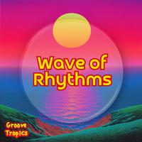 Wave of Rhythms