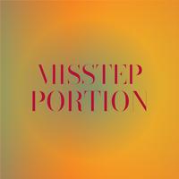 Misstep Portion