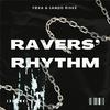 Foxa - RAVERS' RHYTHM