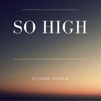 Evening System