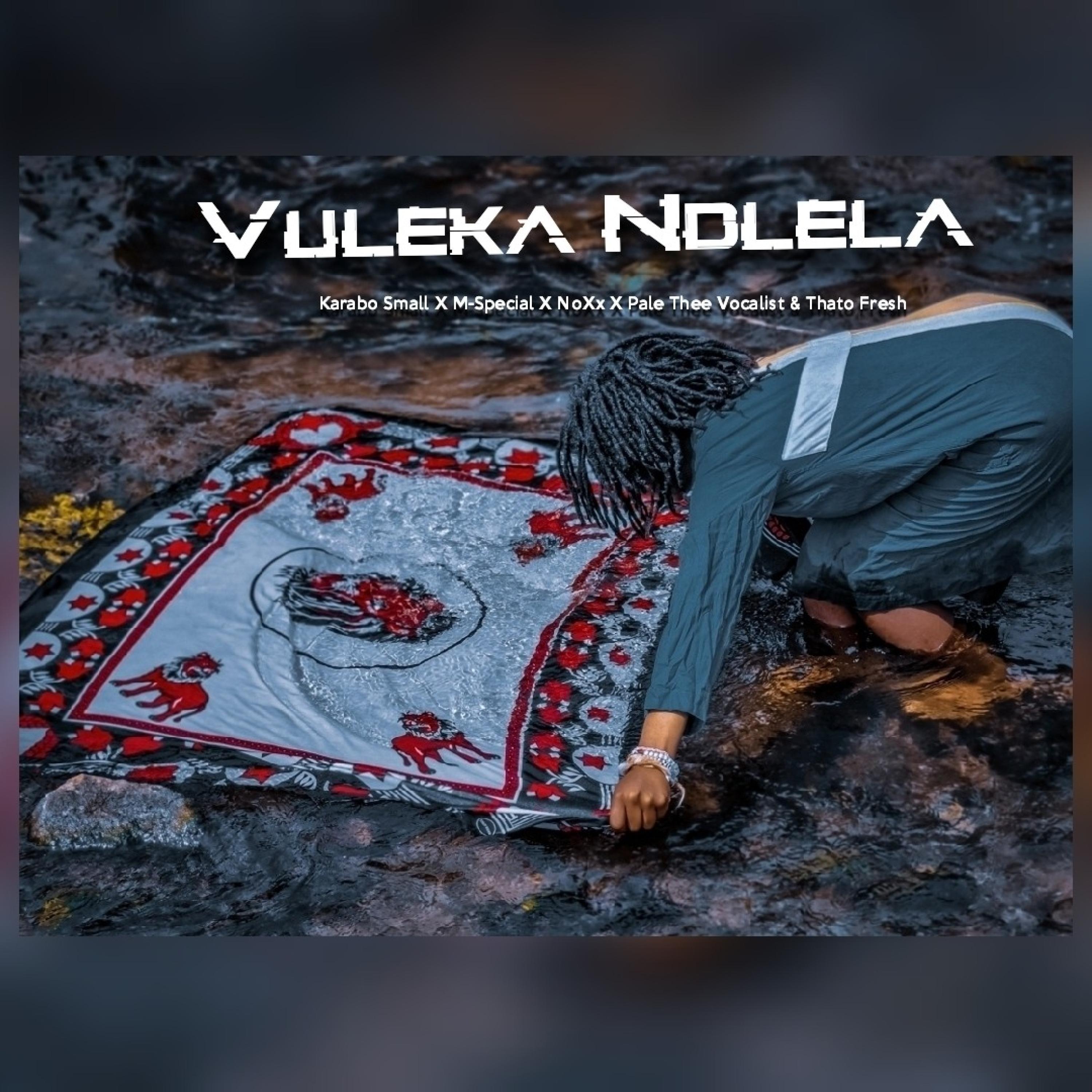 Vuleka Ndlela (feat. M-Special, NoXx, Pale Thee Vocalist & Thato Fresh)