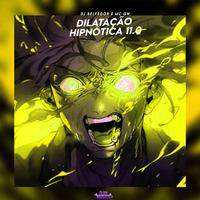 Dilatação Hipnótica 11.0