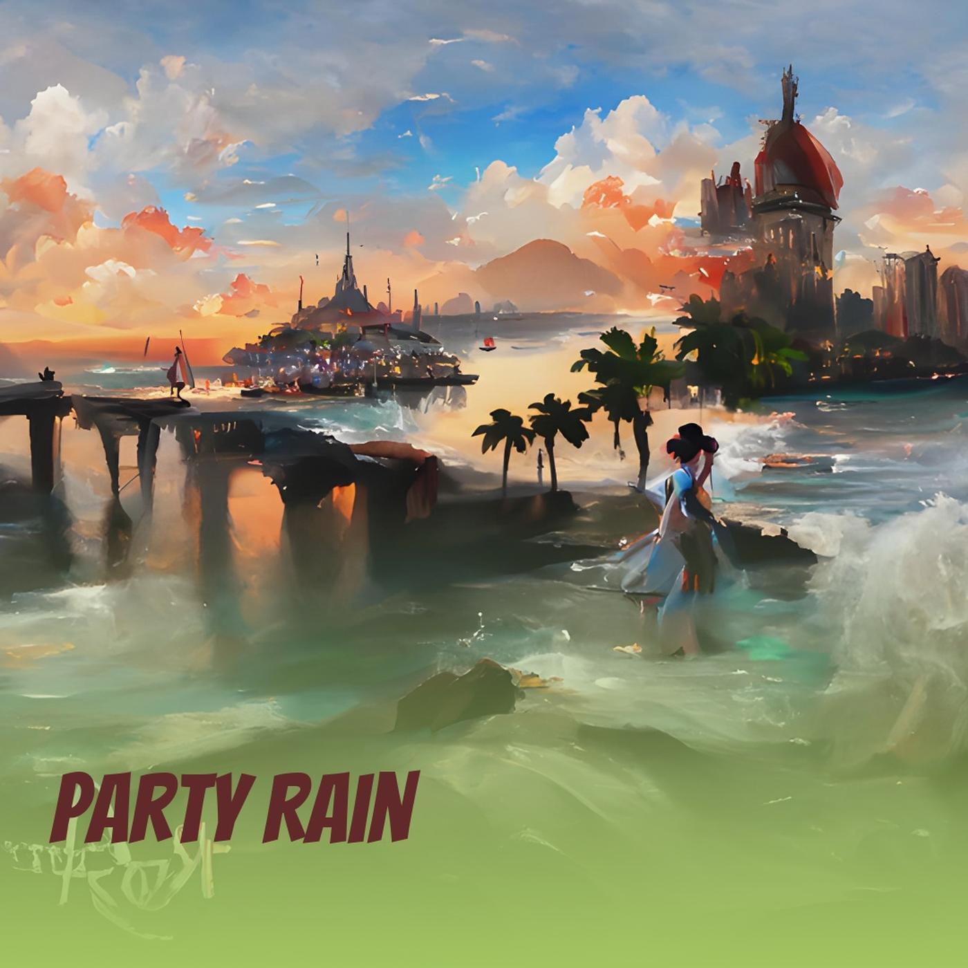 Party Rain