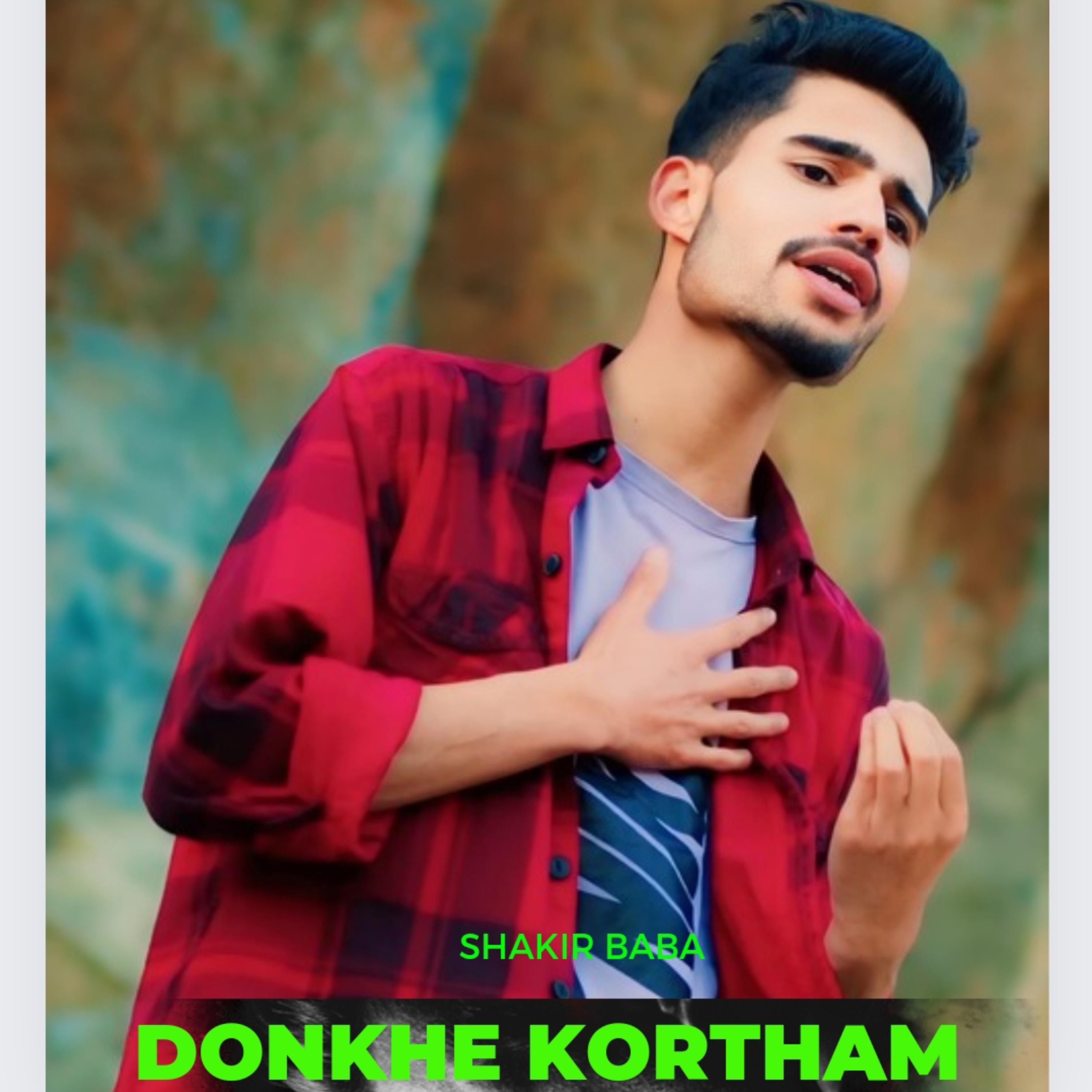 Donkhe Kortham Shakir Baba