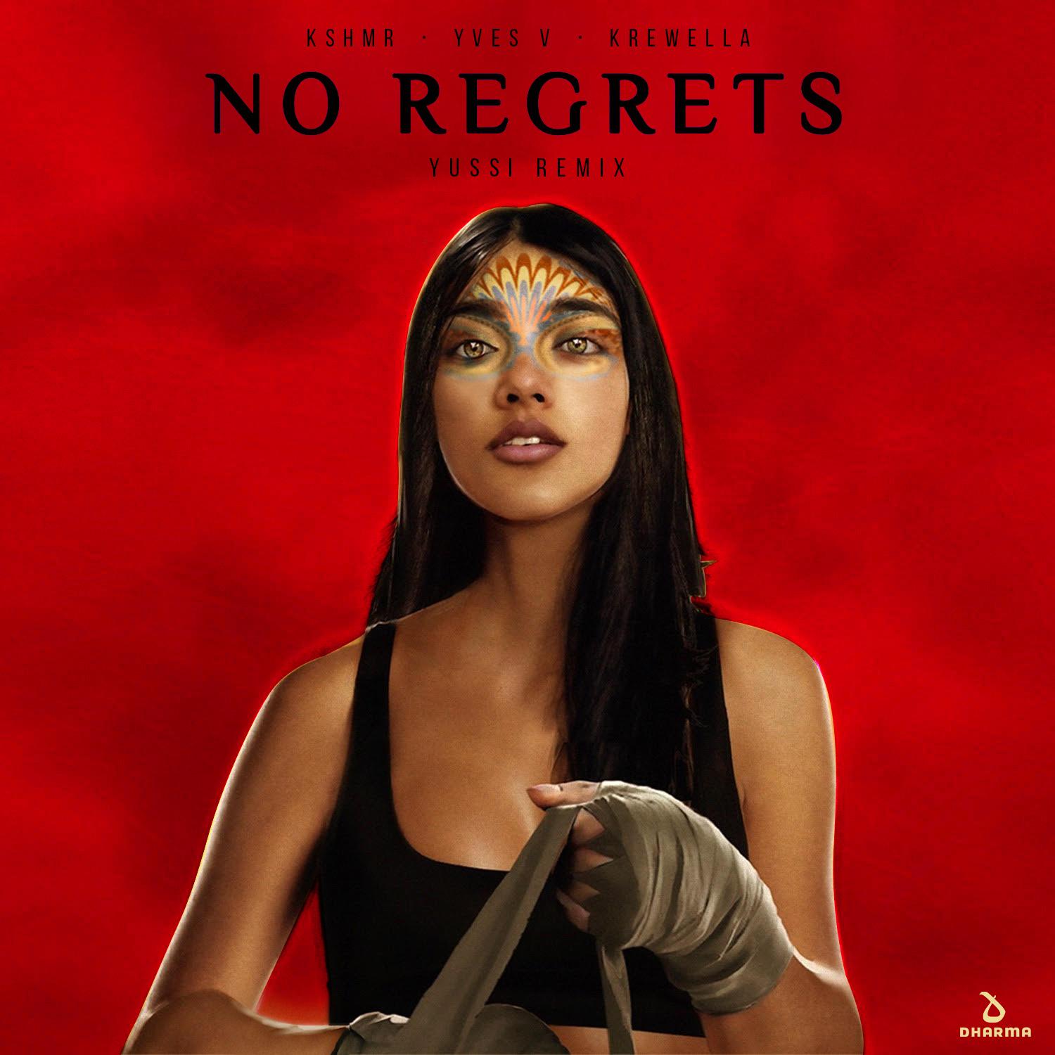 No Regrets (feat. Krewella) [YUSSI Remix]