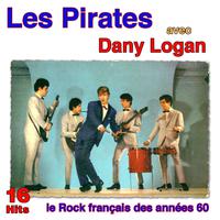 Le rock français des années 60: Les Pirates avec Danny Logan